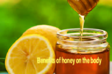 Benefits of Honey on the Body
